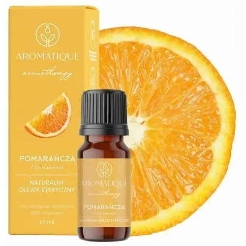 Aromatique Olejek eteryczny, pomarańcza 10ml 100% naturalny zapach pomarańczowy