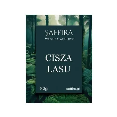 Wosk zapachowy – CISZA LASU – 80g / Saffira