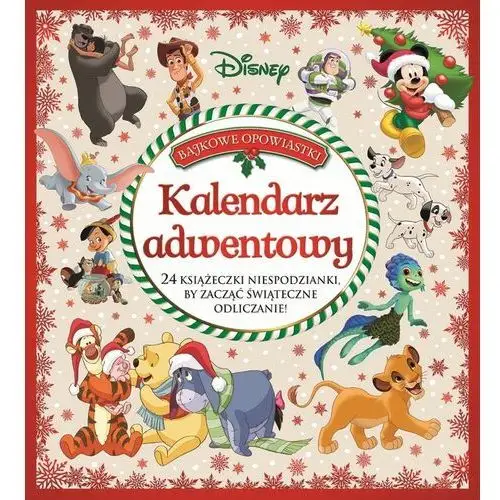 Kalendarz adwentowy. Bajkowe opowiastki. Disney