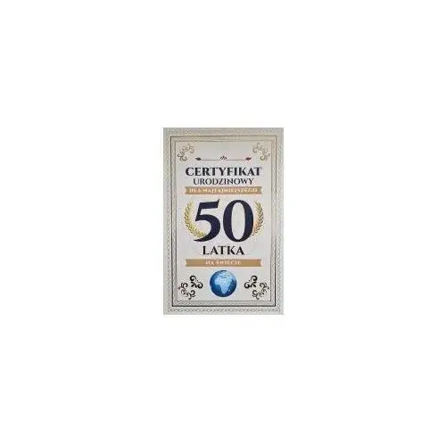 Karnet Certyfikat Urodzinowy 50 urodziny męskie