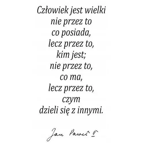 Naklejka na ścianę motto cytat Jan Paweł II