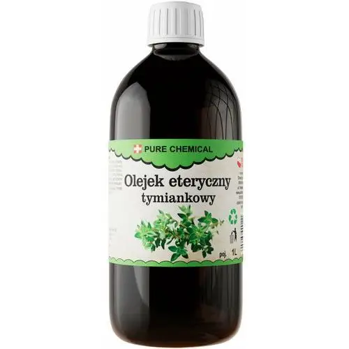 Pure chemical Olejek tymiankowy olejek eteryczny tymiankowy tymianek naturalny 1000ml 1l